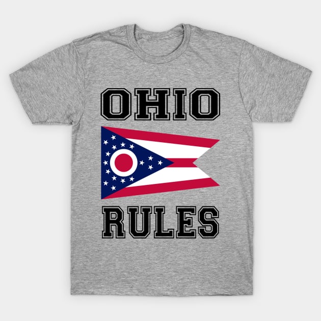 Ohio Rules T-Shirt by RockettGraph1cs